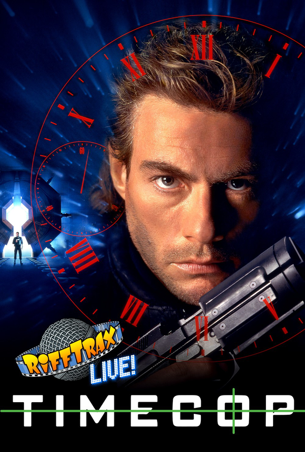 RiffTrax Live: Timecop