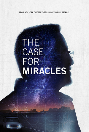 The Case for Miracles