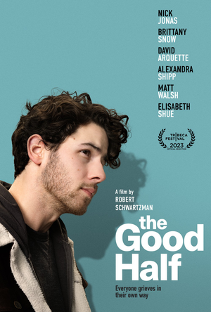 The Good Half: An Evening with Nick Jonas and Robert Schwartzman